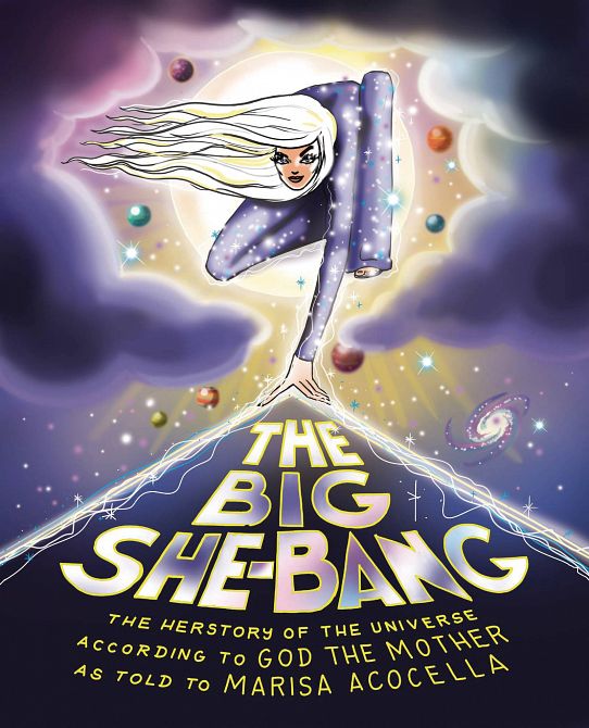 BIG SHE BANG HERSTORY OF UNIVERSE HC