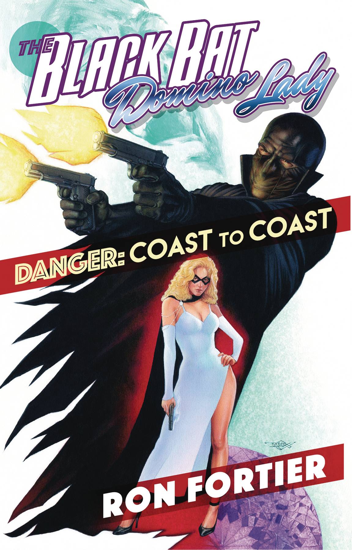 BLACK BAT & DOMINO LADY DANGER COAST TO COAST GN BLACK BAT & DOMINO LADY DANGER COAST TO COAST GN