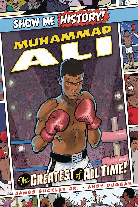 SHOW ME HISTORY GN MUHAMMAD ALI GREATEST ALL TIME