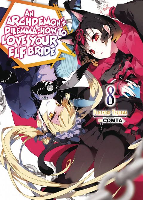 ARCHDEMONS DILEMMA HOW LOVE ELF BRIDE LIGHT NOVEL SC VOL 08