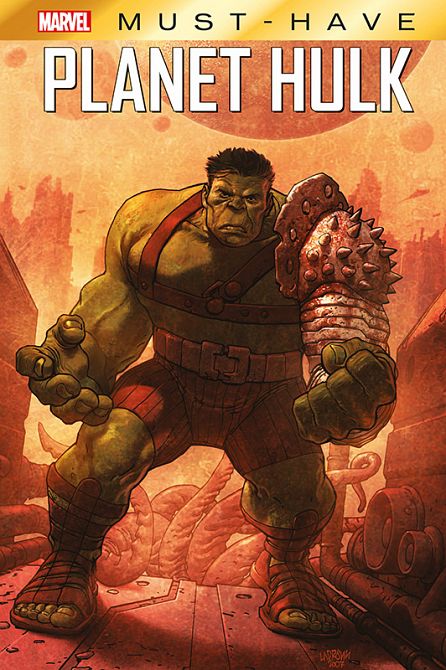 MARVEL MUST-HAVE: PLANET HULK (HC)