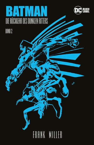BATMAN: DIE RÜCKKEHR DES DUNKLEN RITTERS (2020 Edition) #2 BATMAN: DIE RÜCKKEHR DES DUNKLEN RITTERS (2020 Edition) #2