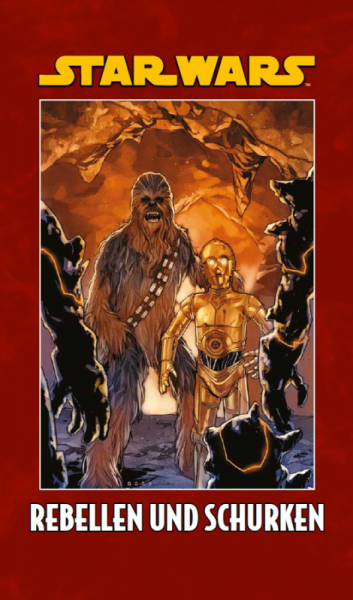STAR WARS SONDERBAND: REBELLEN UND SCHURKEN (SC) STAR WARS SONDERBAND: REBELLEN UND SCHURKEN (SC)