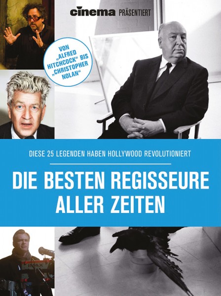 CINEMA PRÄSENTIERT: DIE BESTEN REGISSEURE ALLER ZEITEN