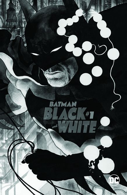 BATMAN BLACK AND WHITE #1 BATMAN BLACK AND WHITE #1