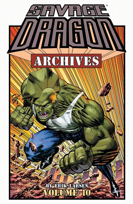 SAVAGE DRAGON ARCHIVES TP VOL 10