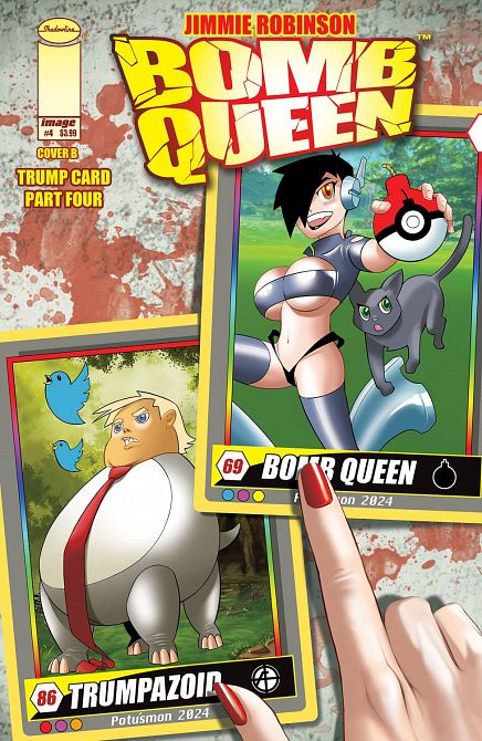 BOMB QUEEN TRUMP CARD #4 BOMB QUEEN TRUMP CARD #4