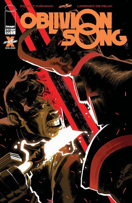 OBLIVION SONG BY KIRKMAN & DE FELICI #30 OBLIVION SONG BY KIRKMAN & DE FELICI #30