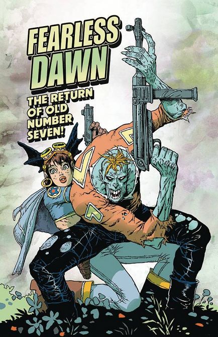FEARLESS DAWN RETURN OF OLD NUMBER SEVEN ONE SHOT FEARLESS DAWN RETURN OF OLD NUMBER SEVEN ONE SHOT