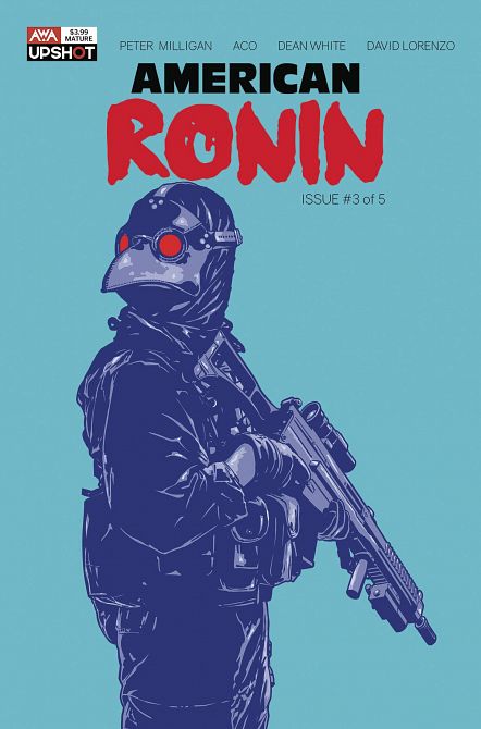 AMERICAN RONIN #3 AMERICAN RONIN #3