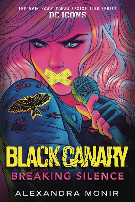 BLACK CANARY NOVEL HC BREAKING SILENCE BLACK CANARY NOVEL HC BREAKING SILENCE