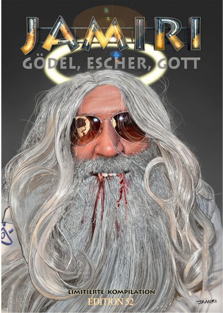 JAMIRI: GÖDEL, ESCHER, GOTT JAMIRI: GÖDEL, ESCHER, GOTT
