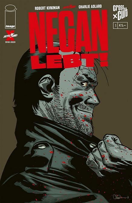 THE WALKING DEAD: NEGAN LEBT! THE WALKING DEAD: NEGAN LEBT!