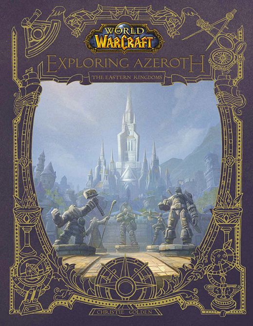 WORLD OF WARCRAFT: STREIFZUG DURCH AZEROTH (ROMAN)