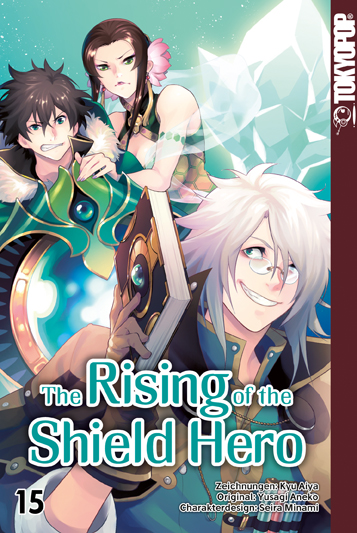THE RISING OF THE SHIELD HERO #15 THE RISING OF THE SHIELD HERO #15