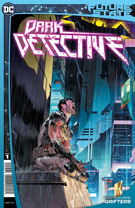 FUTURE STATE DARK DETECTIVE #1 FUTURE STATE DARK DETECTIVE #1