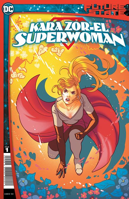 FUTURE STATE KARA ZOR-EL SUPERWOMAN #1 FUTURE STATE KARA ZOR-EL SUPERWOMAN #1
