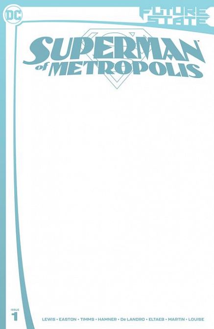 FUTURE STATE SUPERMAN OF METROPOLIS #1 FUTURE STATE SUPERMAN OF METROPOLIS #1