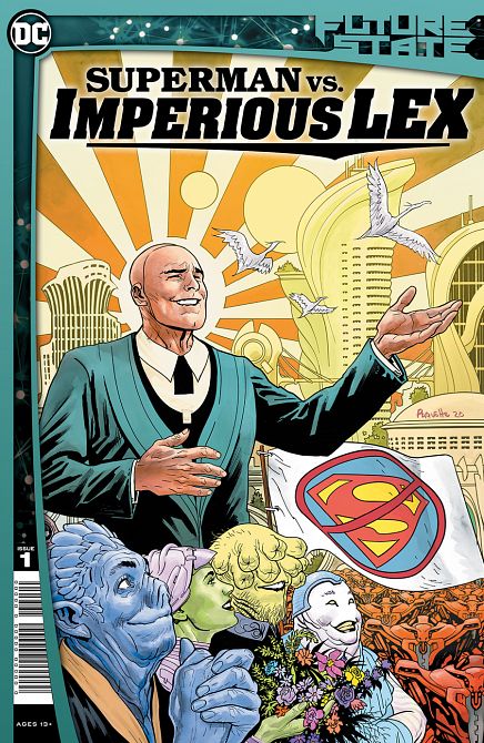 FUTURE STATE SUPERMAN VS IMPERIOUS LEX #1 FUTURE STATE SUPERMAN VS IMPERIOUS LEX #1