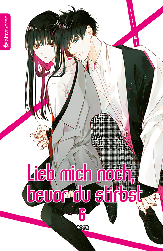 LIEB MICH NOCH, BEVOR DU STIRBST #06 LIEB MICH NOCH, BEVOR DU STIRBST #06