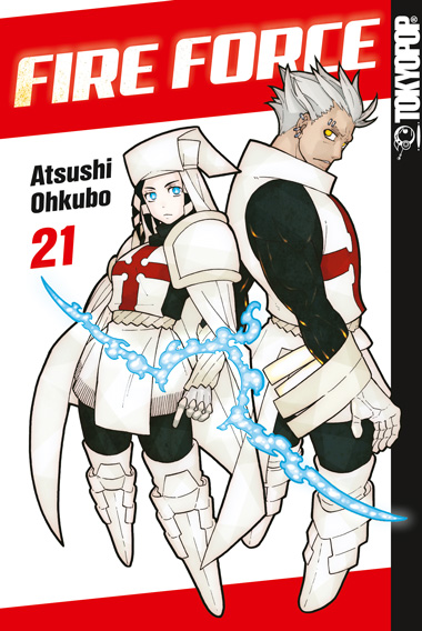 FIRE FORCE #21 FIRE FORCE #21