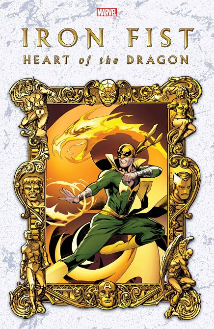 IRON FIST HEART OF DRAGON #2 IRON FIST HEART OF DRAGON #2