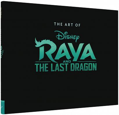 ART OF RAYA AND THE LAST DRAGON HC