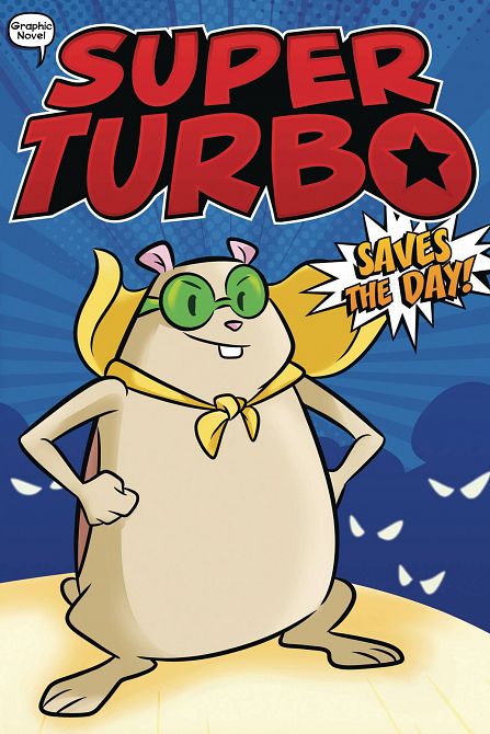 SUPER TURBO GN VOL 01 SAVES THE DAY SUPER TURBO GN VOL 01 SAVES THE DAY