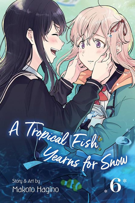 TROPICAL FISH YEARNS FOR SNOW GN VOL 06