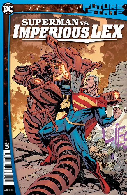 FUTURE STATE SUPERMAN VS IMPERIOUS LEX #3 FUTURE STATE SUPERMAN VS IMPERIOUS LEX #3