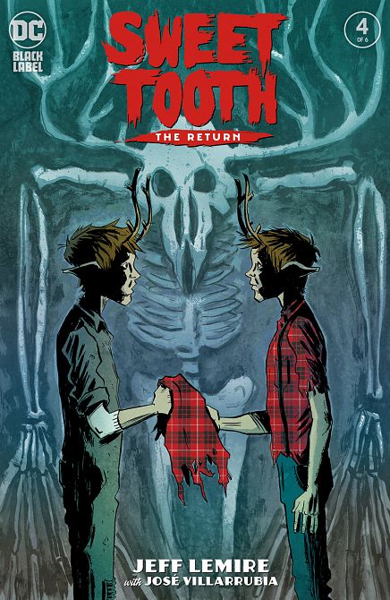 SWEET TOOTH THE RETURN #4 SWEET TOOTH THE RETURN #4