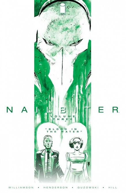 NAILBITER TP VOL 03 BLOOD IN THE WATER NAILBITER TP VOL 03 BLOOD IN THE WATER