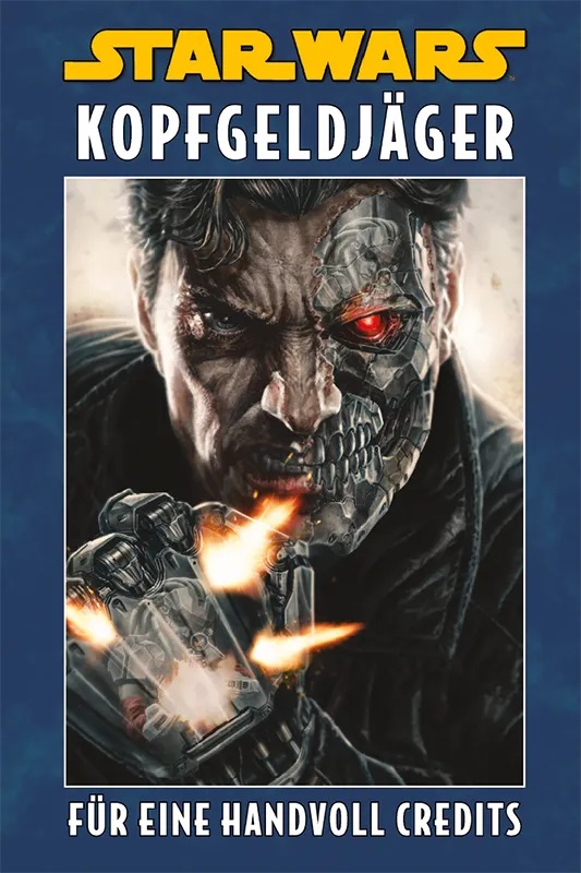 STAR WARS SONDERBAND: KOPFGELDJÄGER I – FÜR EINE HANDVOLL CREDITS (HC) STAR WARS SONDERBAND: KOPFGELDJÄGER I – FÜR EINE HANDVOLL CREDITS (HC)