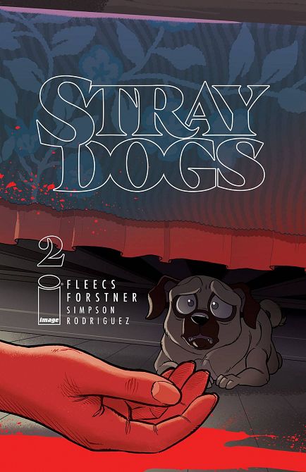 STRAY DOGS #2 STRAY DOGS #2