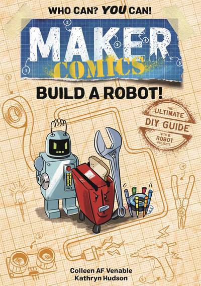 MAKER COMICS HC GN BUILD A ROBOT