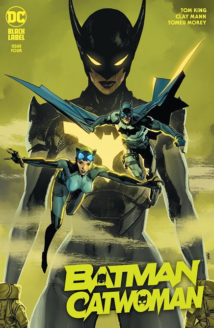BATMAN CATWOMAN #4 BATMAN CATWOMAN #4