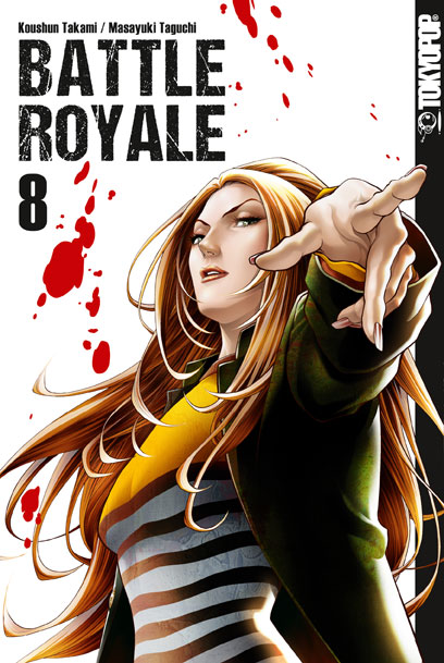 BATTLE ROYALE SAMMELBAND #08 BATTLE ROYALE SAMMELBAND #08