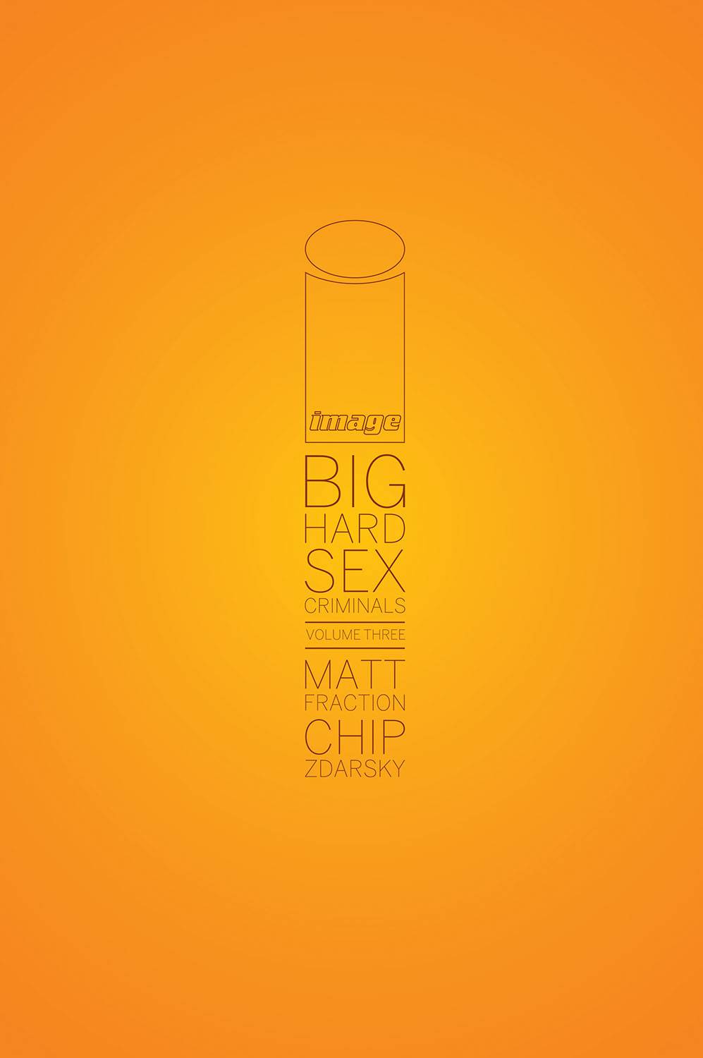 BIG HARD SEX CRIMINALS HC VOL 03 BIG HARD SEX CRIMINALS HC VOL 03