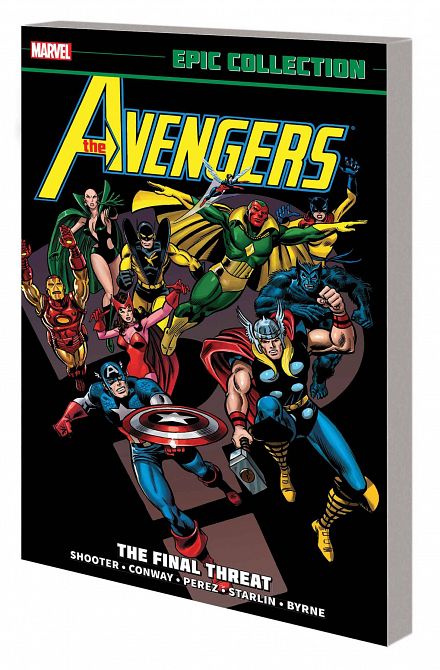 AVENGERS EPIC COLLECTION TP FINAL THREAT NEW PTG AVENGERS EPIC COLLECTION TP FINAL THREAT NEW PTG