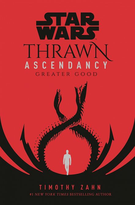STAR WARS THRAWN ASCENDANCY HC BOOK 02 GREATER GOOD STAR WARS THRAWN ASCENDANCY HC BOOK 02 GREATER GOOD