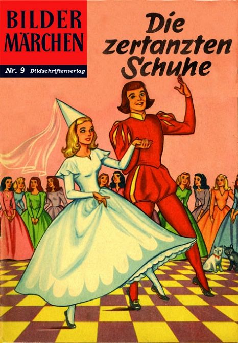BILDERMÄRCHEN 09: Die zertanzten Schuhe #09 BILDERMÄRCHEN 09: Die zertanzten Schuhe #09
