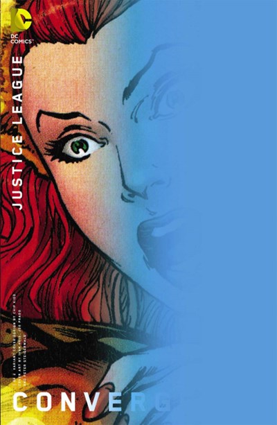 CONVERGENCE JUSTICE LEAGUE (2015) CONVERGENCE JUSTICE LEAGUE (2015)