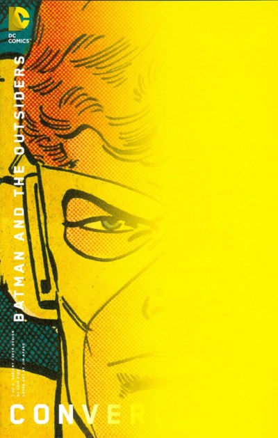 CONVERGENCE BATMAN & THE OUTSIDERS (2015) CONVERGENCE BATMAN & THE OUTSIDERS (2015)
