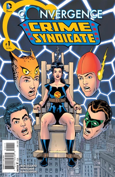 CONVERGENCE CRIME SYNDICATE (2015) CONVERGENCE CRIME SYNDICATE (2015)