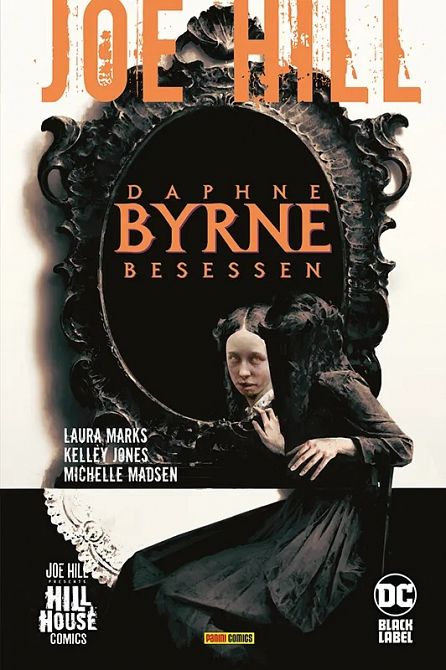 JOE HILL: DAPHNE BYRNE - BESESSEN (HC) JOE HILL: DAPHNE BYRNE - BESESSEN (HC)