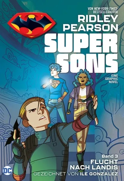 SUPER SONS: FLUCHT NACH LANDIS SUPER SONS: FLUCHT NACH LANDIS
