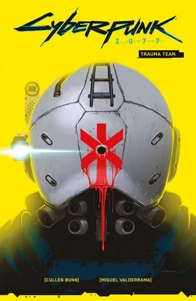 CYBERPUNK 2077: TRAUMA TEAM CYBERPUNK 2077: TRAUMA TEAM