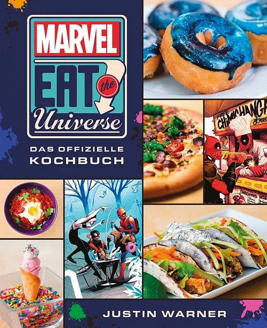 Eat the Universe - Das Marvel Kochbuch Eat the Universe - Das Marvel Kochbuch