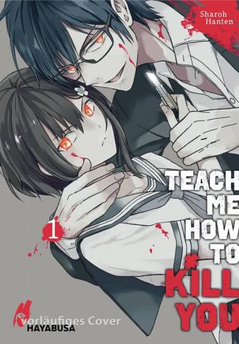TEACH ME HOW TO KILL YOU #01 TEACH ME HOW TO KILL YOU #01