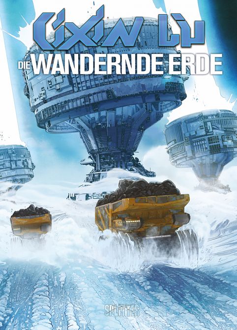 CIXIN LIU: DIE WANDERNDE ERDE